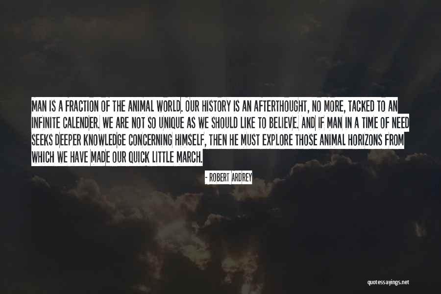 Monnickendam Tourist Quotes By Robert Ardrey Monnickendam Tourist Quotes By Robert Ardrey