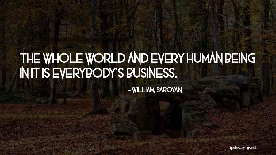 Monnier Express Quotes By William, Saroyan Monnier Express Quotes By William, Saroyan