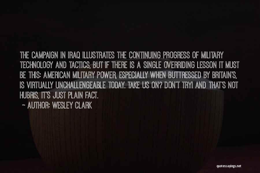 Monniken En Quotes By Wesley Clark