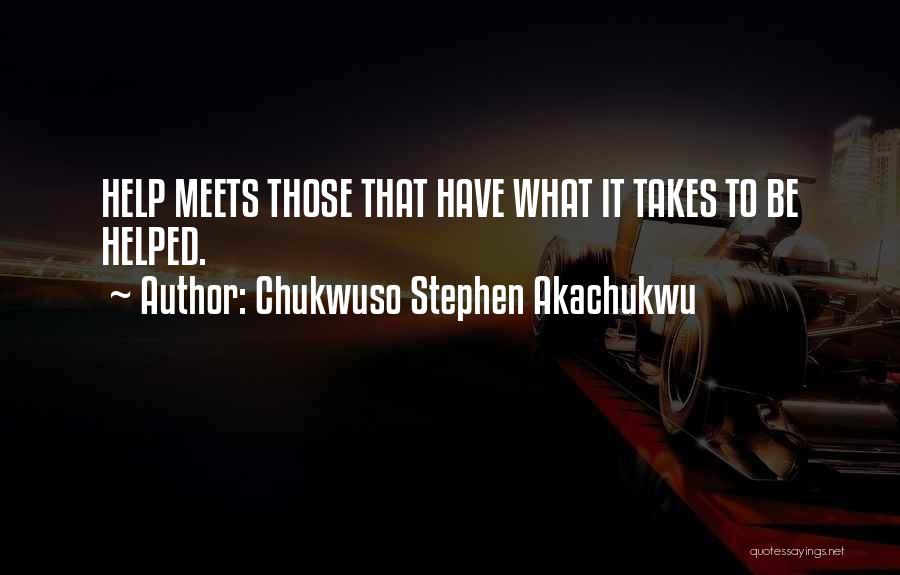 Monnikenhoeve Quotes By Chukwuso Stephen Akachukwu