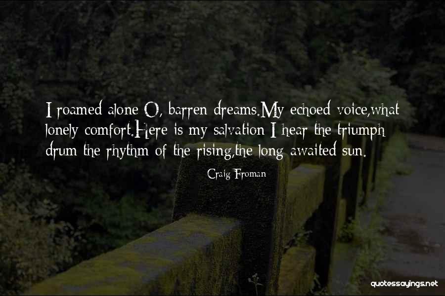 Monnot Composer Quotes By Craig Froman Monnot Composer Quotes By Craig Froman