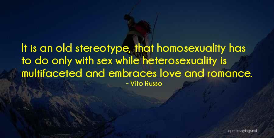 Monobloco Quotes By Vito Russo Monobloco Quotes By Vito Russo