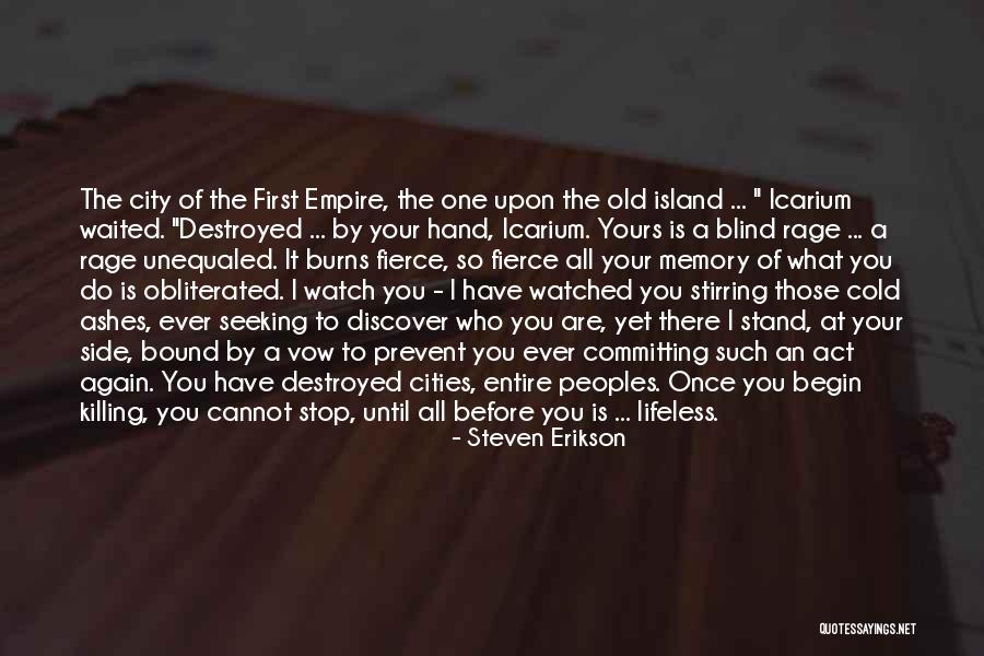 Monocromatico Significa Quotes By Steven Erikson Monocromatico Significa Quotes By Steven Erikson