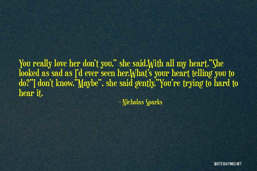 Monocropping Continuous Monoculture Quotes By Nicholas Sparks