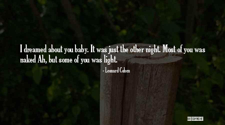 Monoculture Agriculture Quotes By Leonard Cohen Monoculture Agriculture Quotes By Leonard Cohen