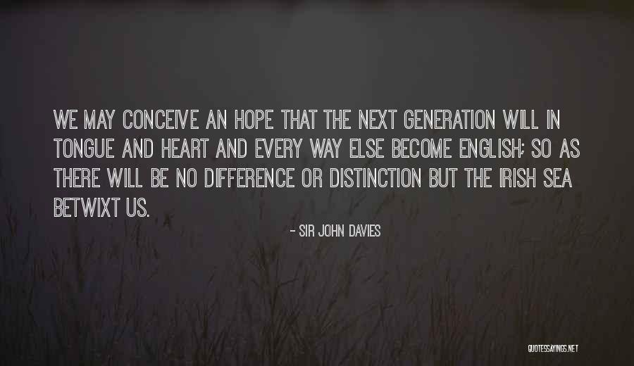 Monod Sports Quotes By Sir John Davies Monod Sports Quotes By Sir John Davies