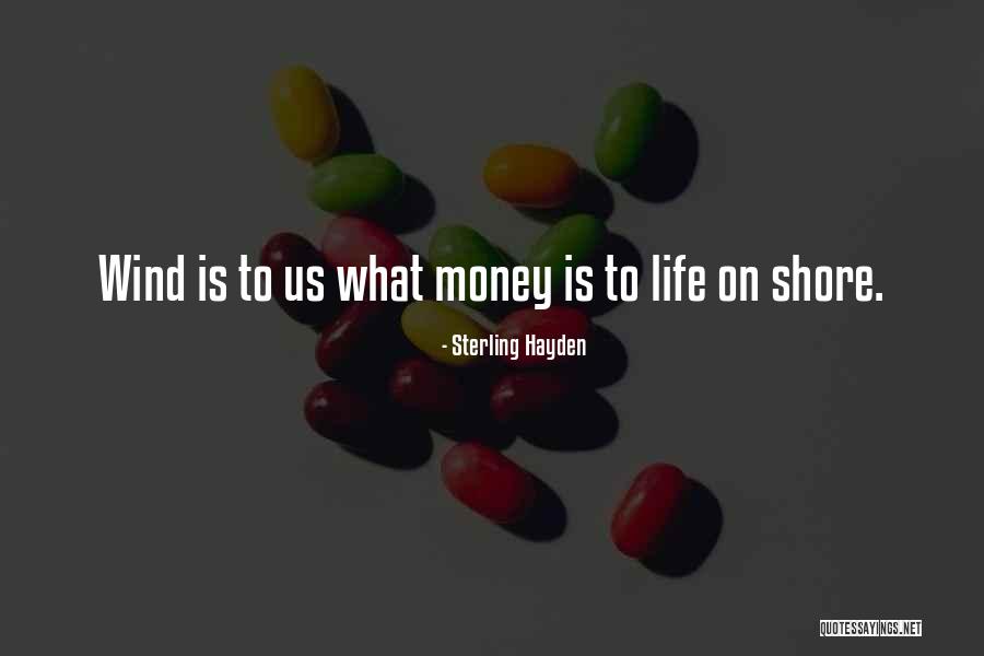 Monod Sports Quotes By Sterling Hayden Monod Sports Quotes By Sterling Hayden