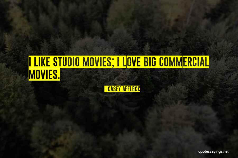 Monoderma Quotes By Casey Affleck