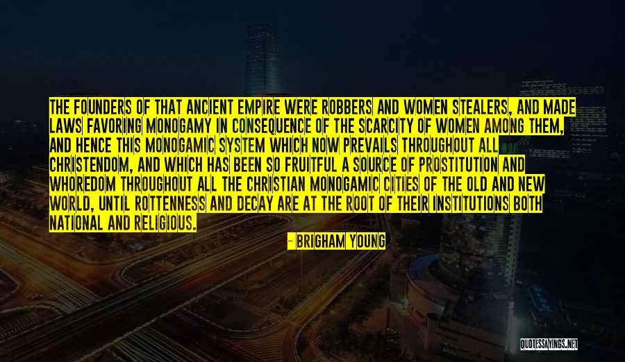Monogamic Quotes By Brigham Young Monogamic Quotes By Brigham Young