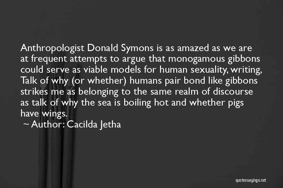 Monogamous Quotes By Cacilda Jetha