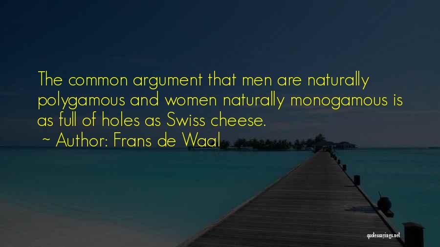 Monogamous Quotes By Frans De Waal