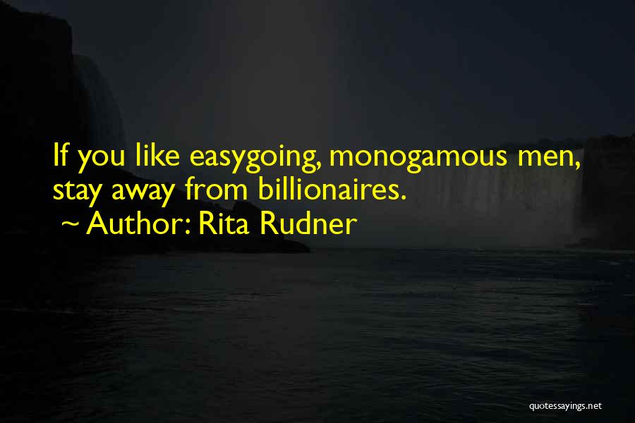 Monogamous Quotes By Rita Rudner