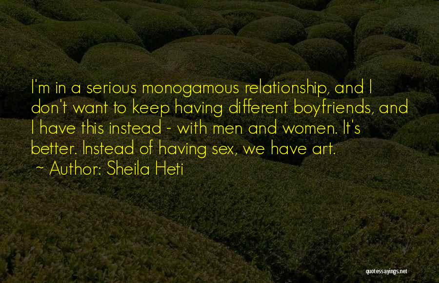 Monogamous Quotes By Sheila Heti
