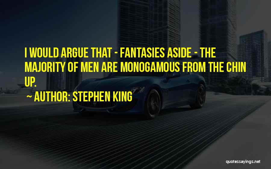 Monogamous Quotes By Stephen King