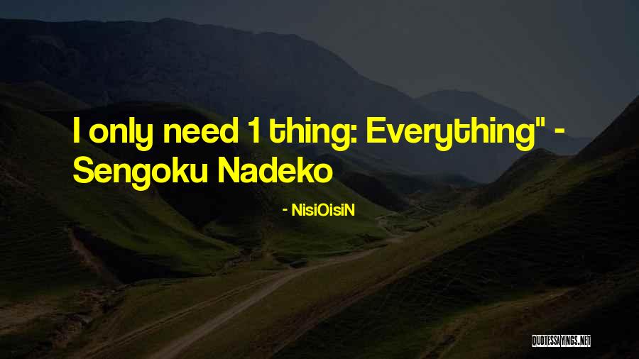 Monogatari Quotes By NisiOisiN Monogatari Quotes By NisiOisiN