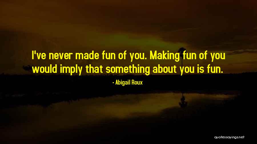 Monographs Ff12 Quotes By Abigail Roux Monographs Ff12 Quotes By Abigail Roux