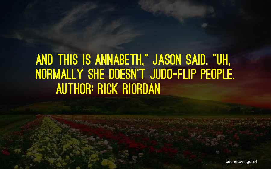 Monoliths Appearing Quotes By Rick Riordan