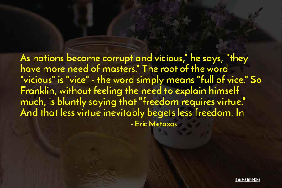 Monologuing Synonyms Quotes By Eric Metaxas Monologuing Synonyms Quotes By Eric Metaxas