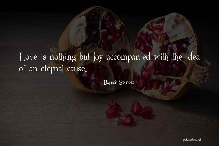 Monomaniacal Focus Quotes By Baruch Spinoza Monomaniacal Focus Quotes By Baruch Spinoza