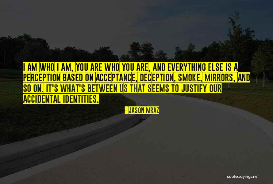 Monomythic Pattern Quotes By Jason Mraz Monomythic Pattern Quotes By Jason Mraz