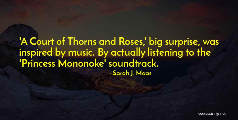 Mononoke Quotes By Sarah J. Maas