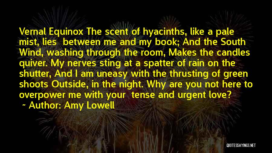 Mononucleosis Rash Quotes By Amy Lowell Mononucleosis Rash Quotes By Amy Lowell