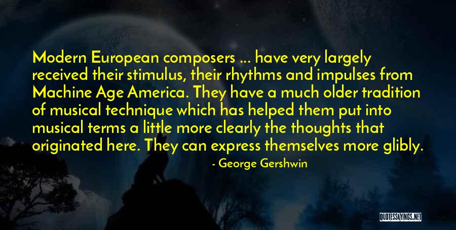 Monopolar Scissors Quotes By George Gershwin Monopolar Scissors Quotes By George Gershwin