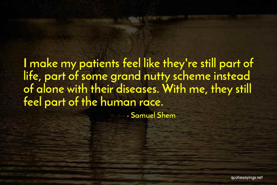 Monopolar Vs Bipolar Quotes By Samuel Shem Monopolar Vs Bipolar Quotes By Samuel Shem