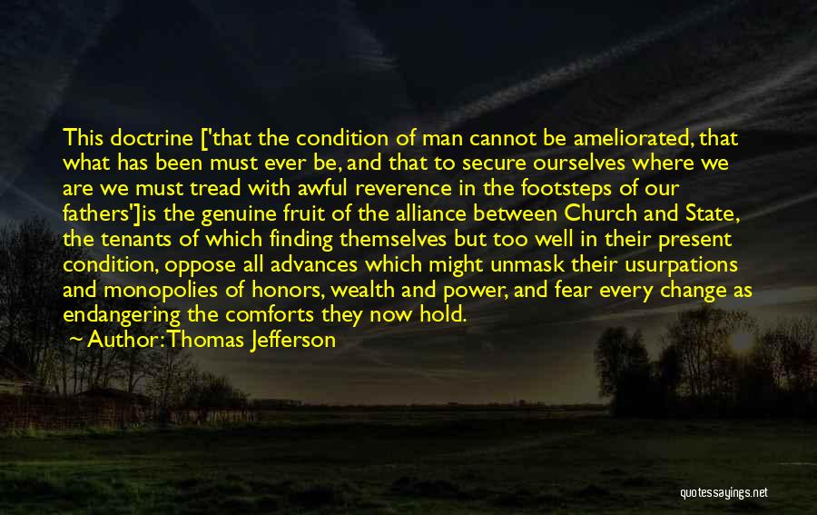 Monopolies Quotes By Thomas Jefferson Monopolies Quotes By Thomas Jefferson