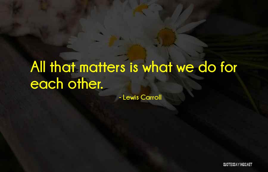 Monopolistically Quotes By Lewis Carroll Monopolistically Quotes By Lewis Carroll