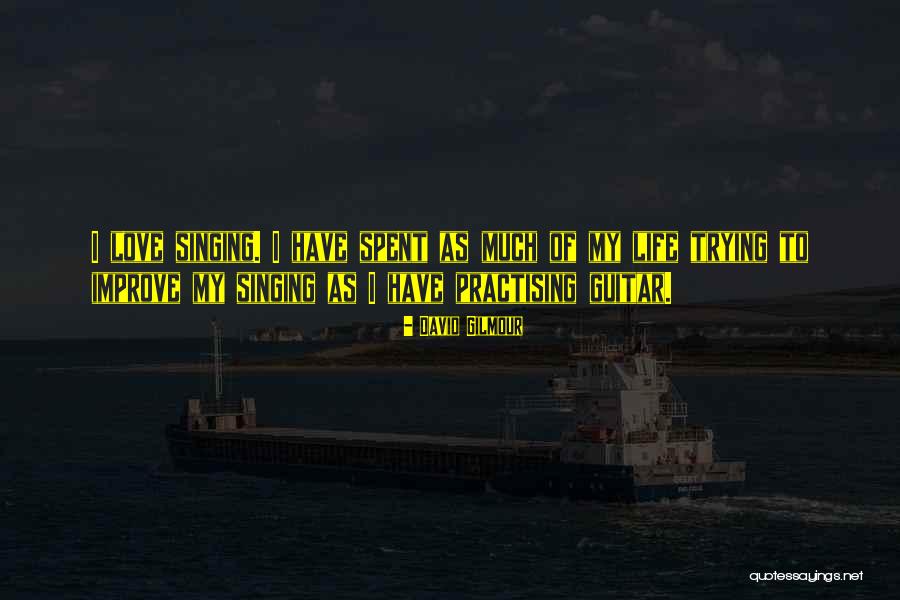 Monopolizar Significado Quotes By David Gilmour Monopolizar Significado Quotes By David Gilmour