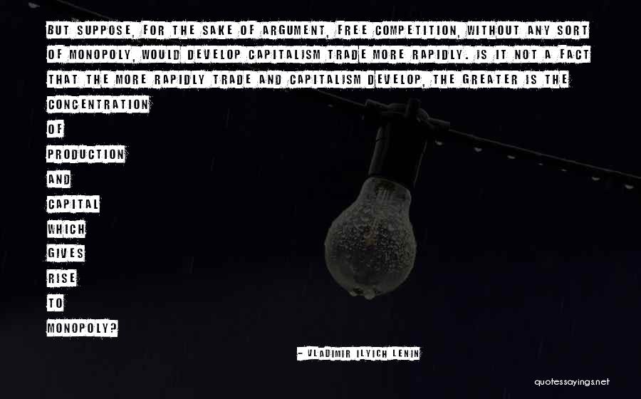 Monopoly Capitalism Quotes By Vladimir Ilyich Lenin Monopoly Capitalism Quotes By Vladimir Ilyich Lenin