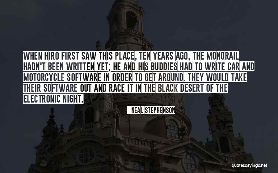 Monorail Quotes By Neal Stephenson Monorail Quotes By Neal Stephenson