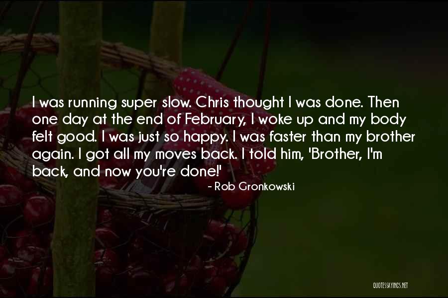 Monospecific Plant Quotes By Rob Gronkowski Monospecific Plant Quotes By Rob Gronkowski