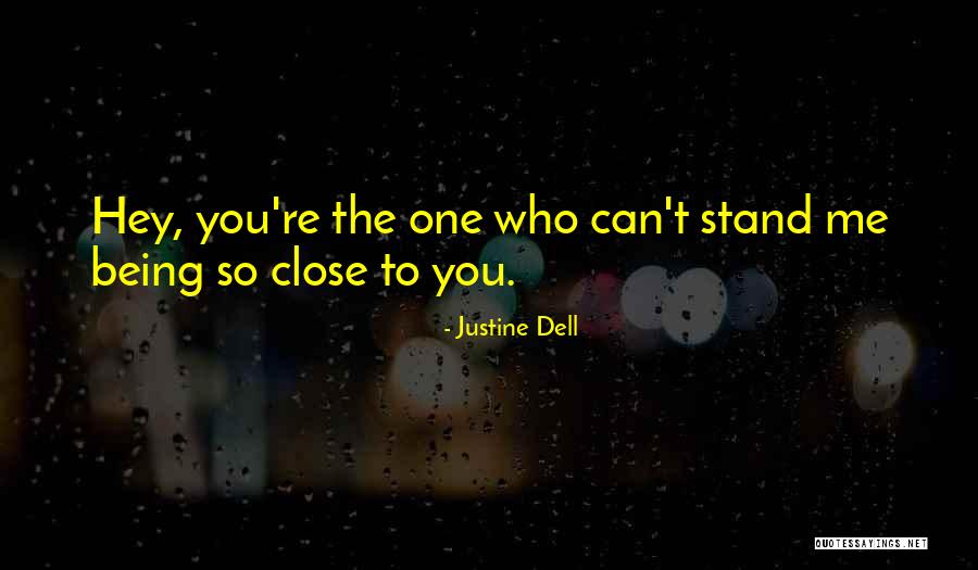 Monosyllable Antonyms Quotes By Justine Dell Monosyllable Antonyms Quotes By Justine Dell