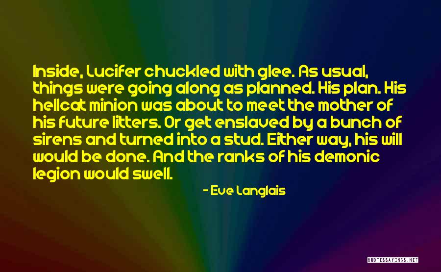 Monosynaptic Stretch Quotes By Eve Langlais Monosynaptic Stretch Quotes By Eve Langlais