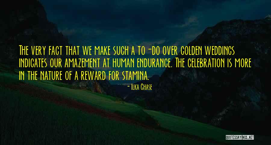Monotonie Dune Quotes By Ilka Chase Monotonie Dune Quotes By Ilka Chase