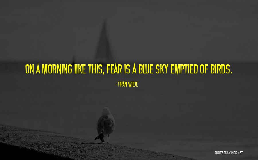 Monotonie Kurvendiskussion Quotes By Fran Wilde Monotonie Kurvendiskussion Quotes By Fran Wilde