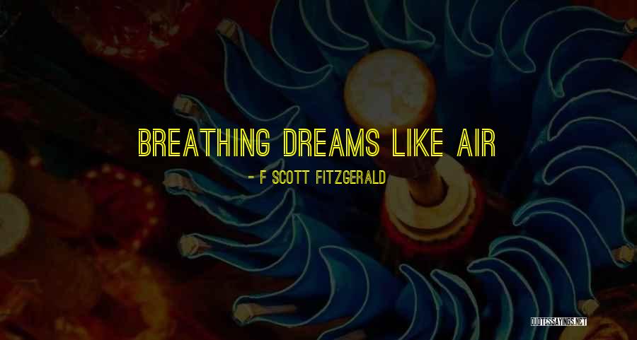 Monotypes Of Horses Quotes By F Scott Fitzgerald