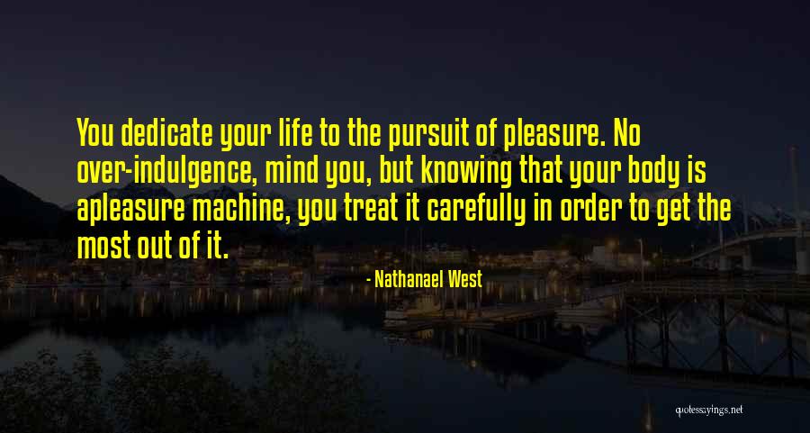 Monotypic Colonization Quotes By Nathanael West Monotypic Colonization Quotes By Nathanael West