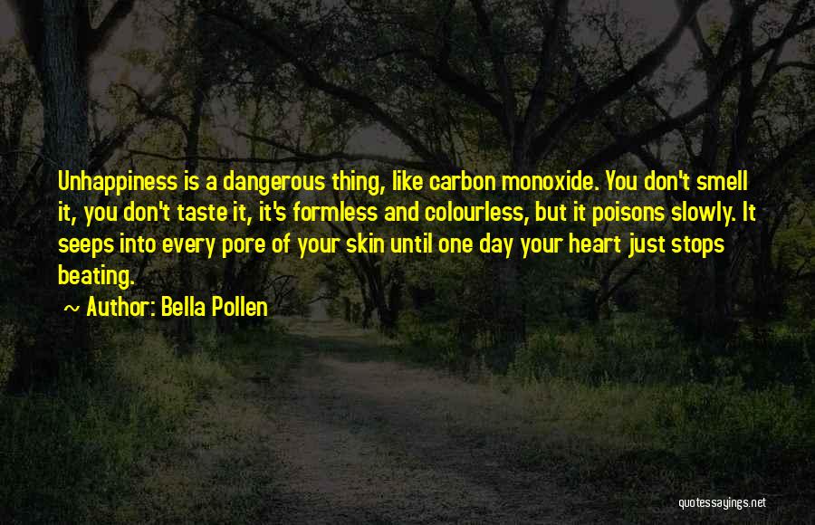 Monoxide Quotes By Bella Pollen