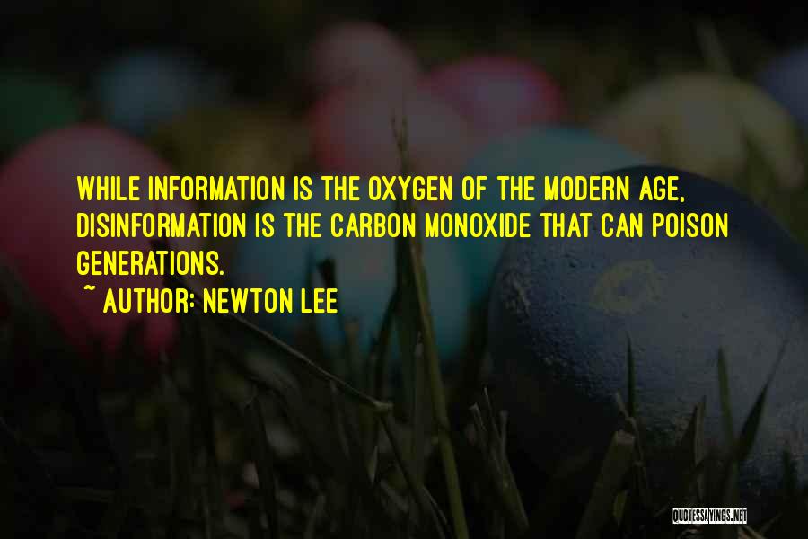 Monoxide Quotes By Newton Lee