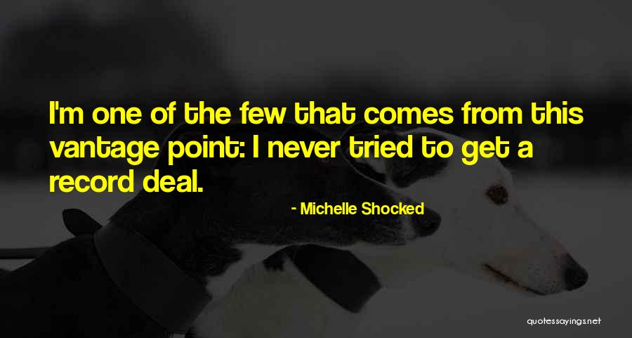 Monplaisir Basis Quotes By Michelle Shocked Monplaisir Basis Quotes By Michelle Shocked