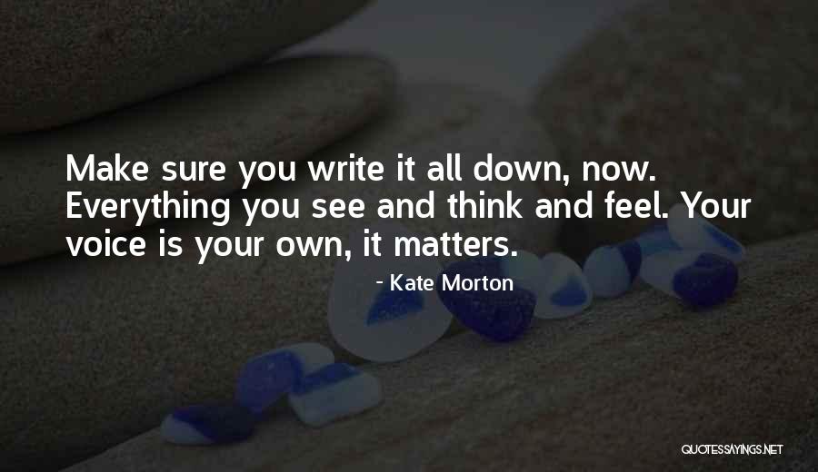 Monpoeleapellet Quotes By Kate Morton