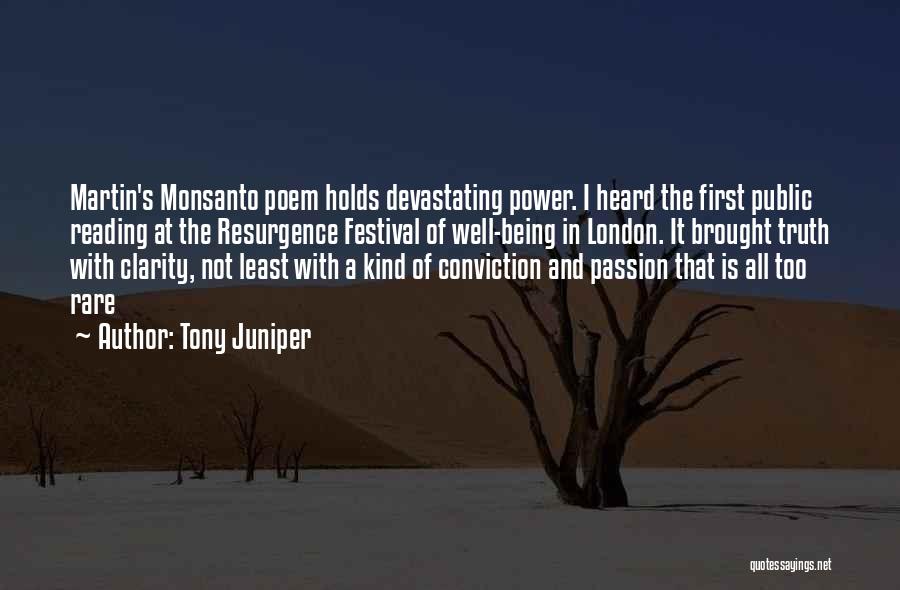 Monsanto Quotes By Tony Juniper