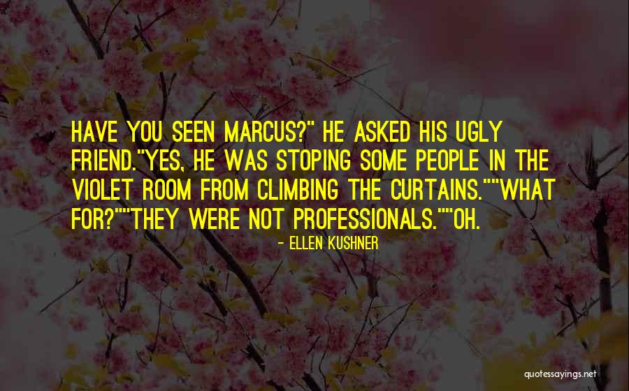 Monsea Quotes By Ellen Kushner Monsea Quotes By Ellen Kushner