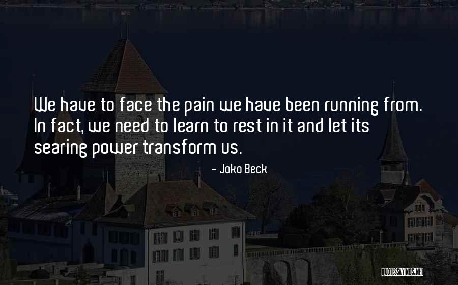 Monseatte Quotes By Joko Beck Monseatte Quotes By Joko Beck