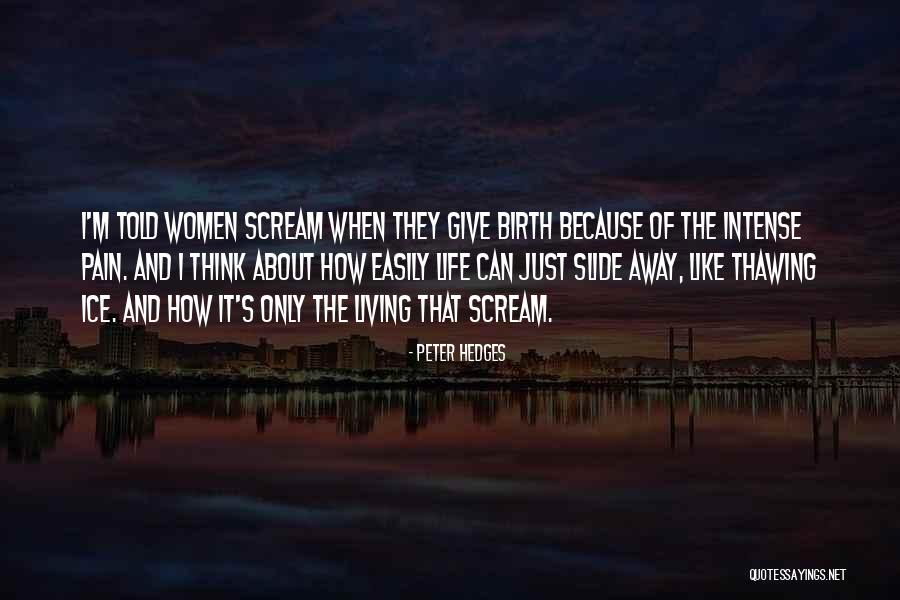 Monseavice Quotes By Peter Hedges Monseavice Quotes By Peter Hedges