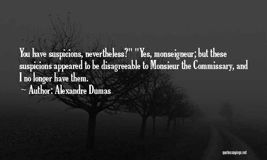 Monseigneur Quotes By Alexandre Dumas