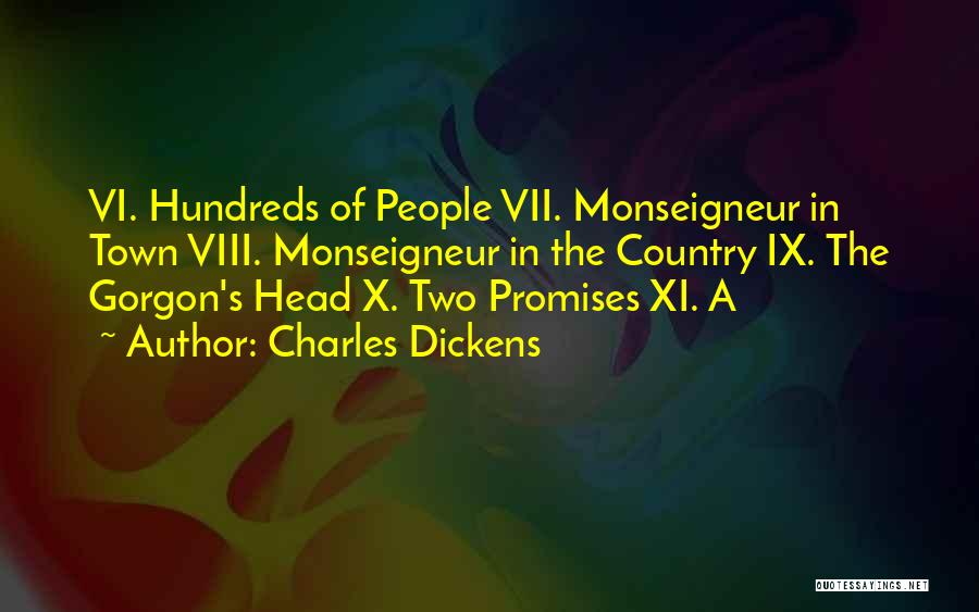 Monseigneur Quotes By Charles Dickens